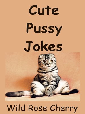 cover image of Cute Pussy Jokes